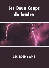 Illustration: Les Deux Coups de foudre - J.h. Rosny aîné