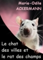 Livre audio: Marie Odile Ackermann - Le Chat des villes et le rat des champs