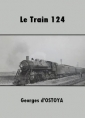Livre audio: Georges d' Ostoya - Le Train 124