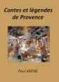 Livre audio: Paul Arène - Contes et légendes de Provence