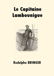 Illustration: Le Capitaine Lambounigue - Rodolphe Bringer