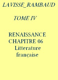Illustration: Histoire générale Tome 4 Chapitre 06 Littérature française 1492 1550 - Lavisse et rambaud