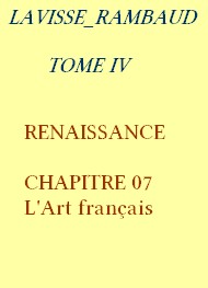 Illustration: Histoire générale Tome 4 Chapitre 07 L’Art français 1492 1550 - Lavisse et rambaud
