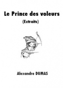 Alexandre Dumas: Le Prince des voleurs (extraits)