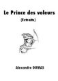 Alexandre Dumas: Le Prince des voleurs (extraits)