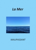 Guy de Maupassant: La Mer