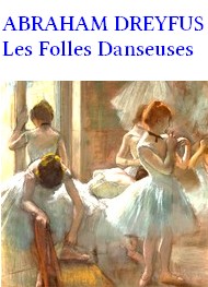 Illustration: Les folles danseuses - Abraham Dreyfus