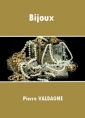 Pierre Valdagne: Bijoux