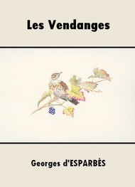 Illustration: Les Vendanges - Georges d' Esparbès
