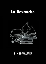Illustration: La Revanche - Binet-Valmer