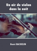 : Un air de violon dans la nuit