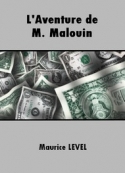 Maurice Level: L'Aventure de M. Malouin