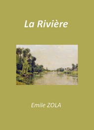 Illustration: La Rivière - Emile Zola