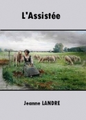 Jeanne Landre: L'Assistée