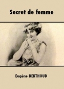 eugene-berthoud-secret-de-femme