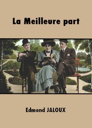 Edmond Jaloux - La Meilleure part