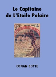 Illustration: Le Capitaine de L'Etoile polaire - Arthur Conan Doyle
