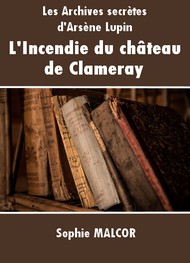 Illustration: L'Incendie du château de Clameray - Sophie Malcor