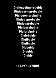 Claryssandre - Dialogue improbable