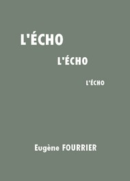 Eugène Fourrier - L'Echo