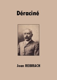 Jean Reibrach - Déraciné