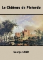 Livre audio: George Sand - Le Château de Pictordu