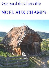 Illustration: Noël aux Champs - Gaspard de Cherville