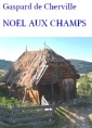 Livre audio: Gaspard de Cherville - Noël aux Champs