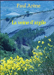 Paul Arène - La veine d'argile