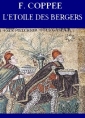 Livre audio: François Coppée - L’Etoile des Bergers 