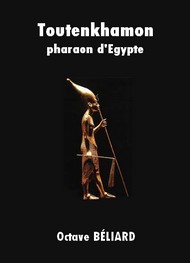 Illustration: Toutenkhamon, pharaon d'Egypte - Octave Béliard