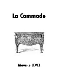 Illustration: La Commode - Maurice Level
