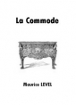 Livre audio: Maurice Level - La Commode