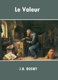 J.h. Rosny - Le Voleur