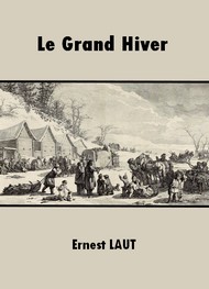 Ernest Laut - Le Grand Hiver