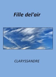 Illustration: Fille de l'air - Claryssandre