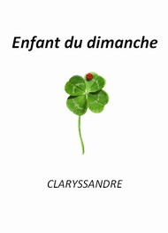 Claryssandre - Enfant du dimanche