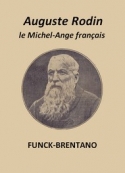 frantz-funck-brentano-auguste-rodin--le-michel-ange-francais