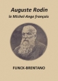 Livre audio: Frantz Funck Brentano - Auguste Rodin, le Michel-Ange français