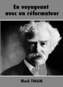 mark-twain-en-voyageant-avec-un-reformateur