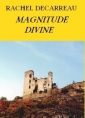 Livre audio: Rachel Decarreau - Magnitude divine