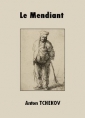 Anton Tchekhov: Le Mendiant