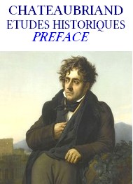 Illustration: Etudes Historiques, Préface - François rené (de) Chateaubriand
