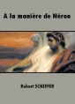 Livre audio: Robert Scheffer - A la manière de Néron