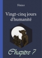 25 Jours d'Humanité-Chapitre 7