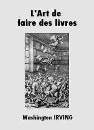 Illustration: L'Art de faire des livres - Washington Irving