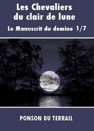 Illustration: Les Chevaliers du clair de lune-P1-07 - Pierre alexis Ponson du terrail