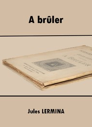 Illustration: A brûler - Jules Lermina