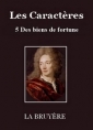 Livre audio: Jean de La bruyère - Les Caractères – 5 – Des biens de fortune