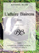 Alphonse Allais: L'Affaire Blaireau